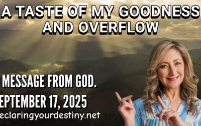 A Taste of My Goodness and Overflow