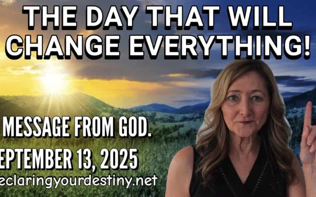 The Day That Will Change Everything!