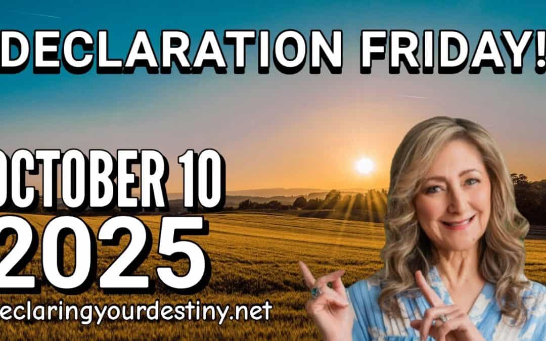 DECLARATION – FRIDAY / OCTOBER 10, 2025
