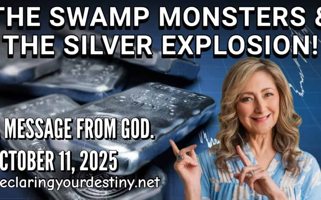 THE SWAMP MONSTERS & THE SILVER EXPLOSION! – A MESSAGE FROM GOD – 10/11/25