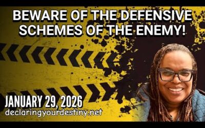 BEWARE OF THE DEFENSIVE SCHEMES OF THE ENEMY! – 1/29/26