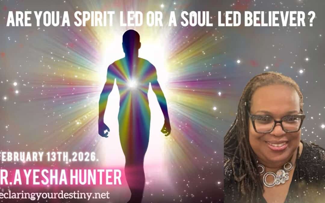 “Are you a spirit led or soul led believer?”