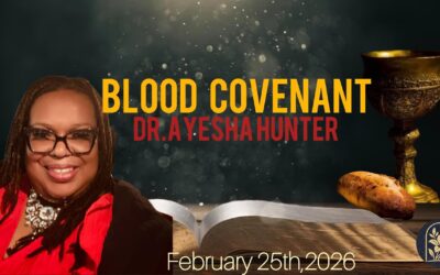 BLOOD COVENANT WITH DR. AYESHA HUNTER 💕