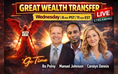 The Great Wealth Transfer – It’s Go Time!