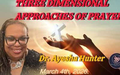 THREE DIMENSIONAL APPROACHES OF PRAYER