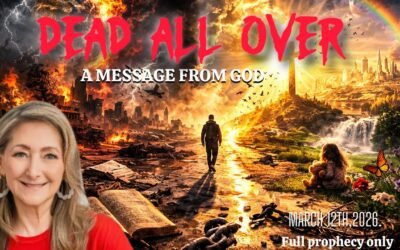 FULL PROPHECY ONLY ! (Dead all over ) Aired March 12th,2026.