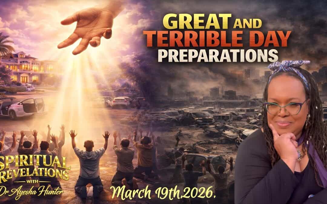 GREAT AND TERRIBLE DAY PREP