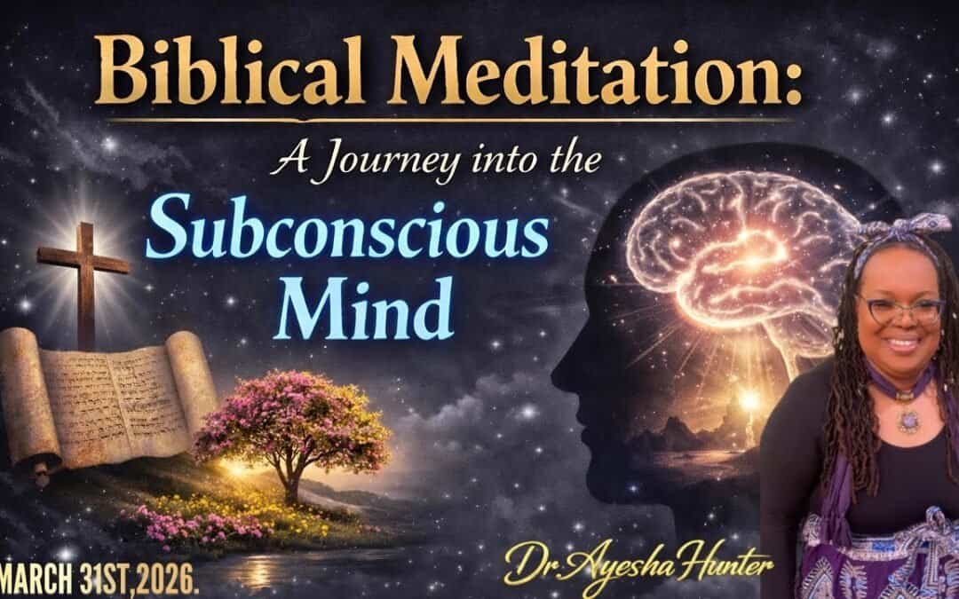 BIBLICAL MEDITATION: A JOURNEY INTO THE MIND