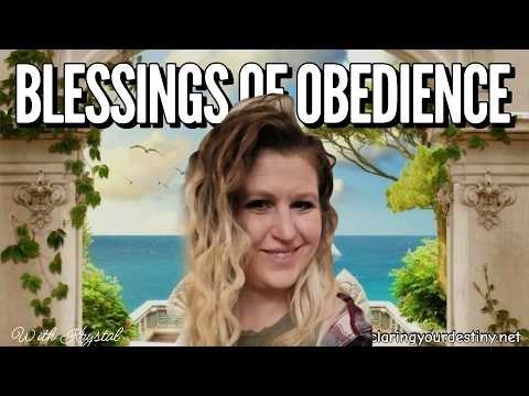 BLESSINGS OF OBEDIENCE – Searching the Scriptures with Krystal – 4/1/26