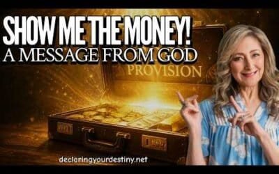SHOW ME THE MONEY! – A MESSAGE FROM GOD – 4/25/26