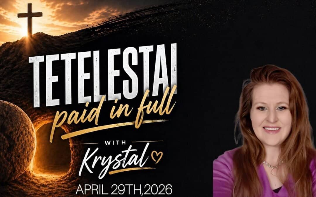 TETELESTAI (paid in full) teaching with Krystal