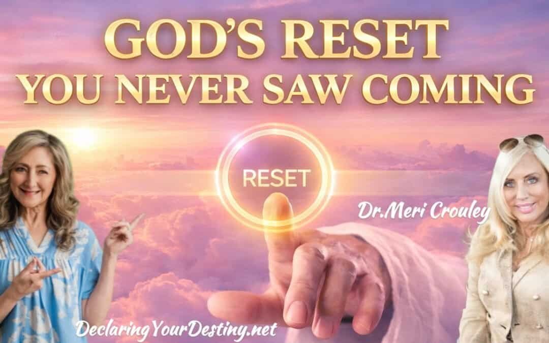 GOD’S RESET YOU NEVER SAW COMING with Carolyn Dennis & Dr. Meri Crouley on APRIL 16TH,2026.