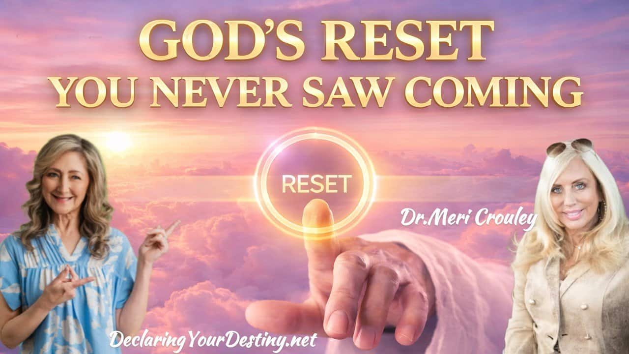 GOD’S RESET YOU NEVER SAW COMING with Carolyn Dennis & Dr. Meri Crouley on APRIL 16TH,2026.