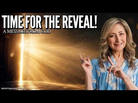 TIME FOR THE REVEAL! – A MESSAGE FROM GOD – 5/27/26