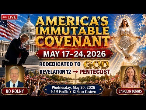 Trump Rededicates America to God on May 17 — What Happens Next? | Revelation 12 → Pentecost