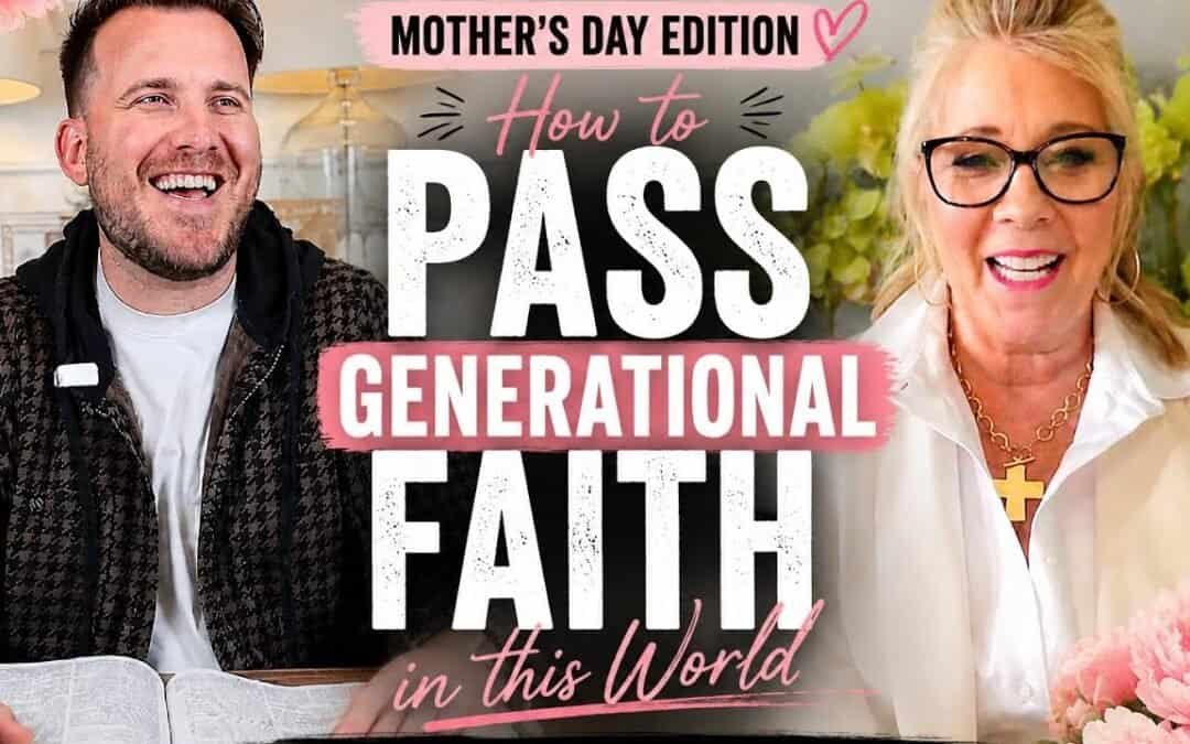 IN THE ROOM ‘GENERATIONAL FAITH (Mother’s Day Edition) with Kraig & Sarah
