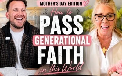 IN THE ROOM ‘GENERATIONAL FAITH (Mother’s Day Edition) with Kraig & Sarah