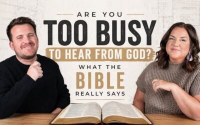 ARE YOU TOO BUSY TO HEAR FROM GOD ? with Kraig & Sarah (re-release)