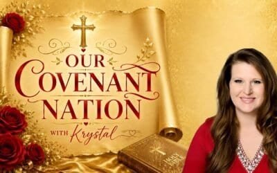 OUR COVENANT NATION (study) with Krystal