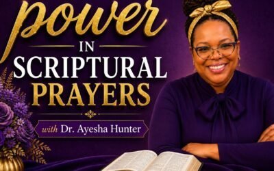 POWER IN SCRIPTURAL PRAYERS
