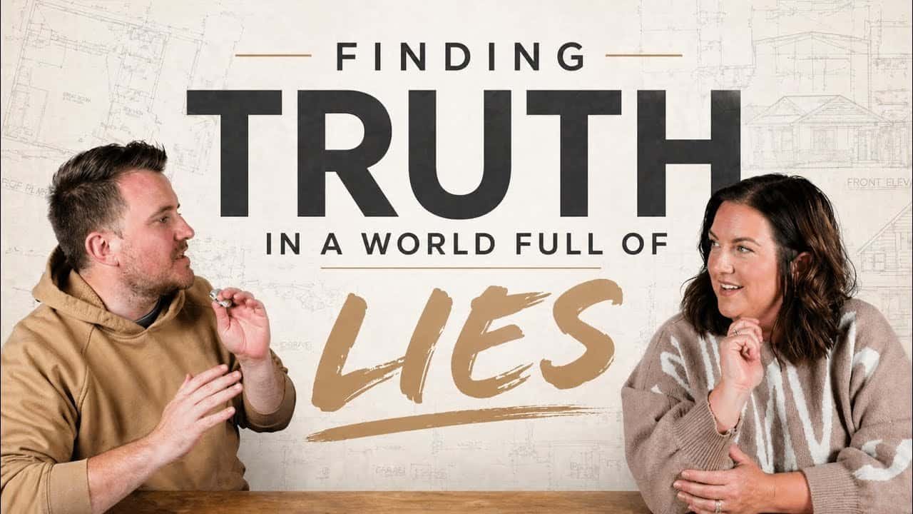 FINDING TRUTH with Kraig & Sarah