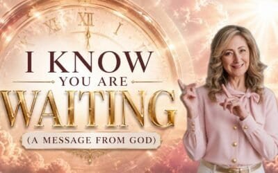 I KNOW YOU ARE WAITING (A MESSAGE FROM GOD)