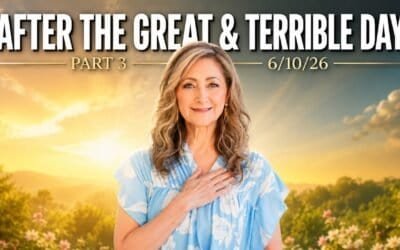 AFTER THE GREAT & TERRIBLE DAY | PART 3 | 6/10/26