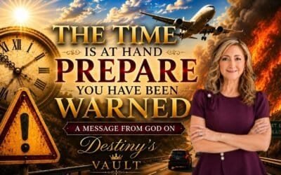 THE TIME IS HAND AT PREPARE YOU HAVE BEEN WARNED A MESSAGE FROM GOD {DESTINYS VAULT)