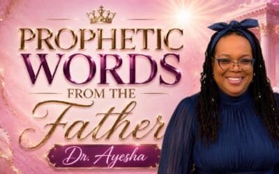 Word From THE HEAVENLY FATHER with Dr. Ayesha A MESSAGE FOR THE PRESENT TIME (prophecy only).