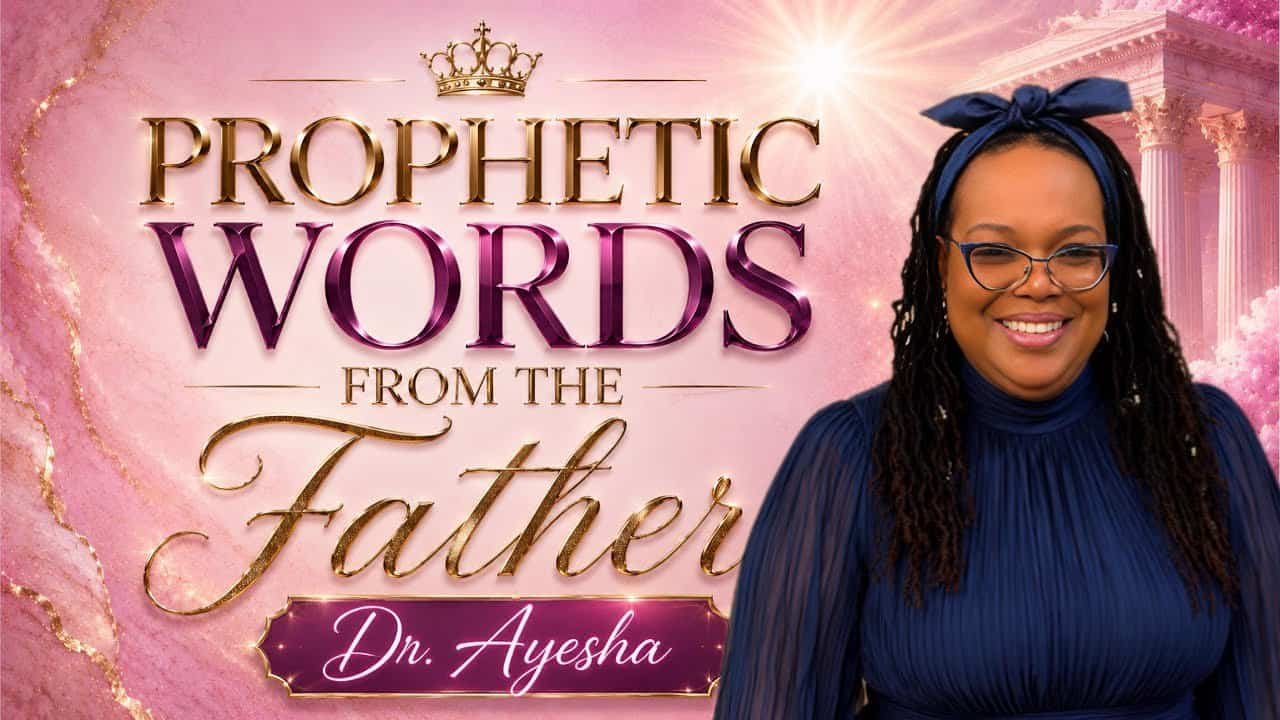 Word From THE HEAVENLY FATHER with Dr. Ayesha A MESSAGE FOR THE PRESENT TIME (prophecy only).