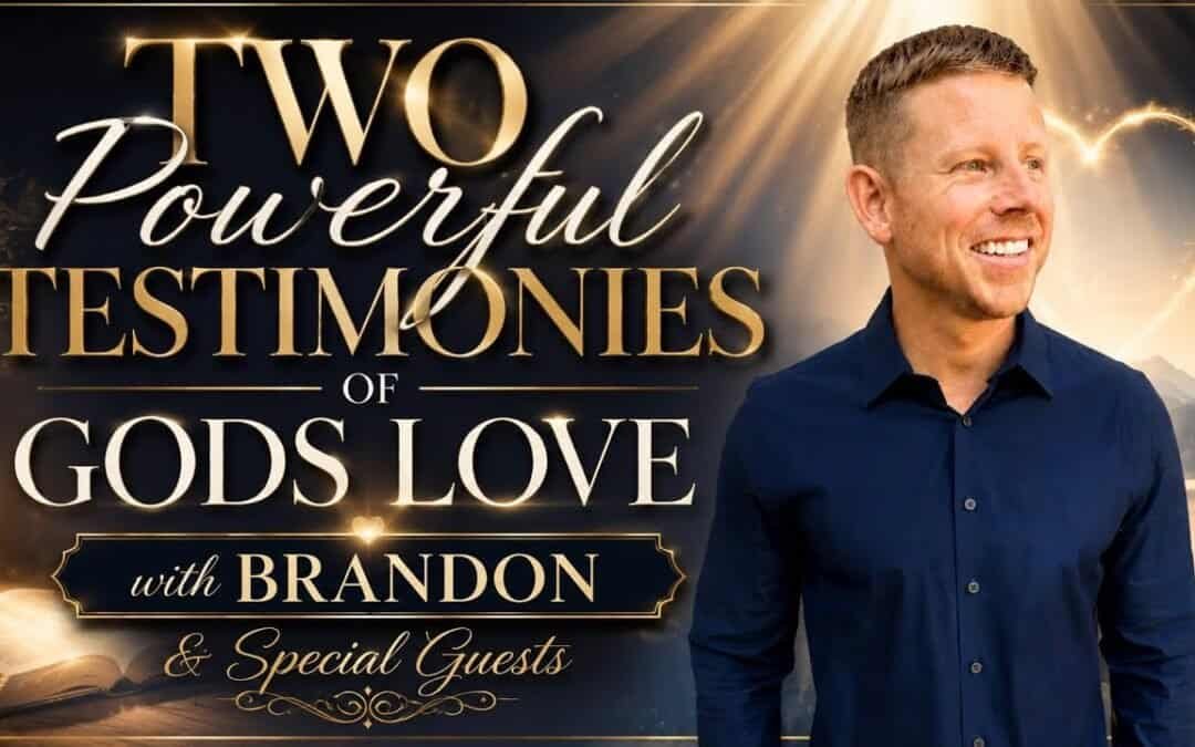 2 POWERFUL TESTIMONIES OF GODS LOVE with Brandon & Special featured Guests Karen & Jerry