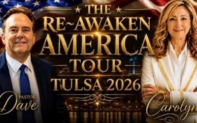 THE RE~AWAKEN AMERICA TOUR with Pastor Dave & Special Guest Carolyn Dennis