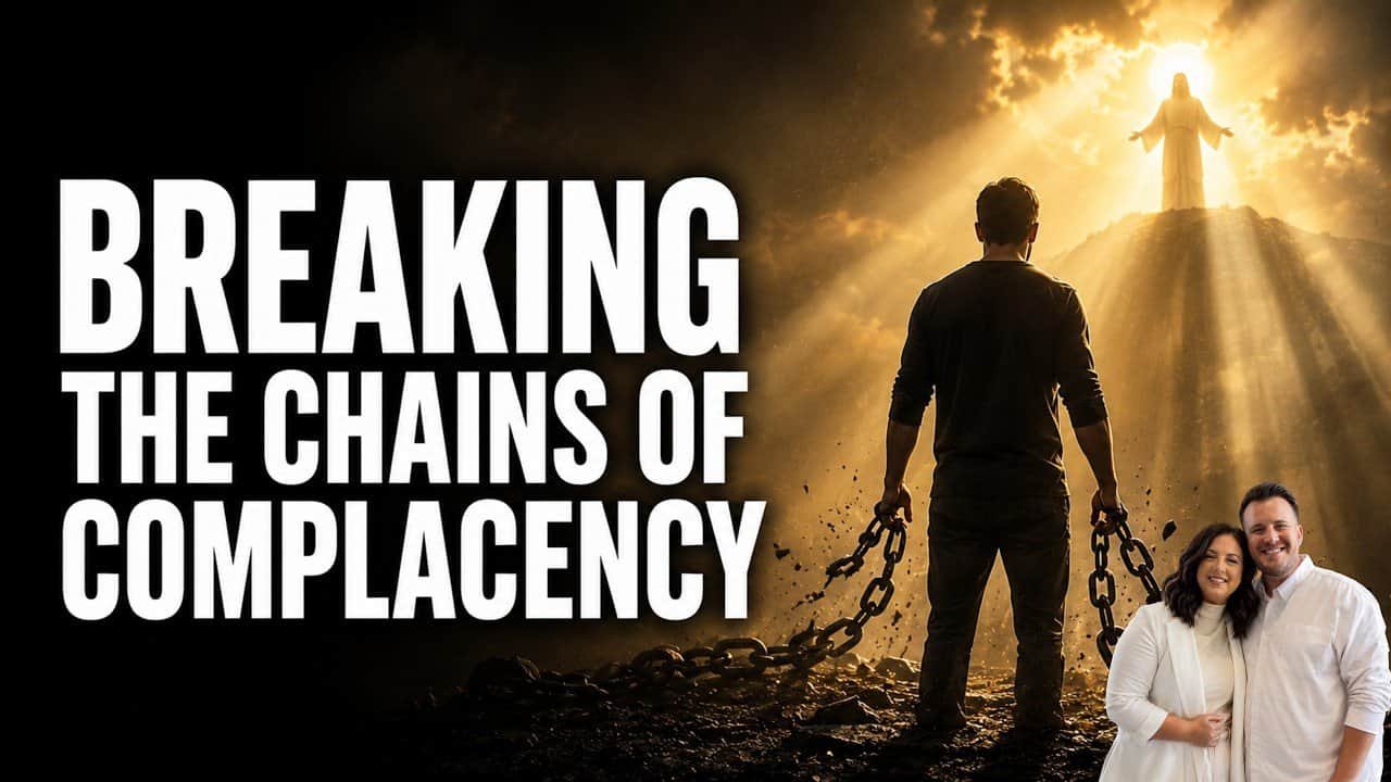 BREAKING THE CHAINS OF COMPLACENCY (In the room) with Kraig & Sarah