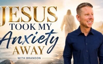 JESUS TOOK MY ANXIETY AWAY with Brandon & Special featured Guest Cassie