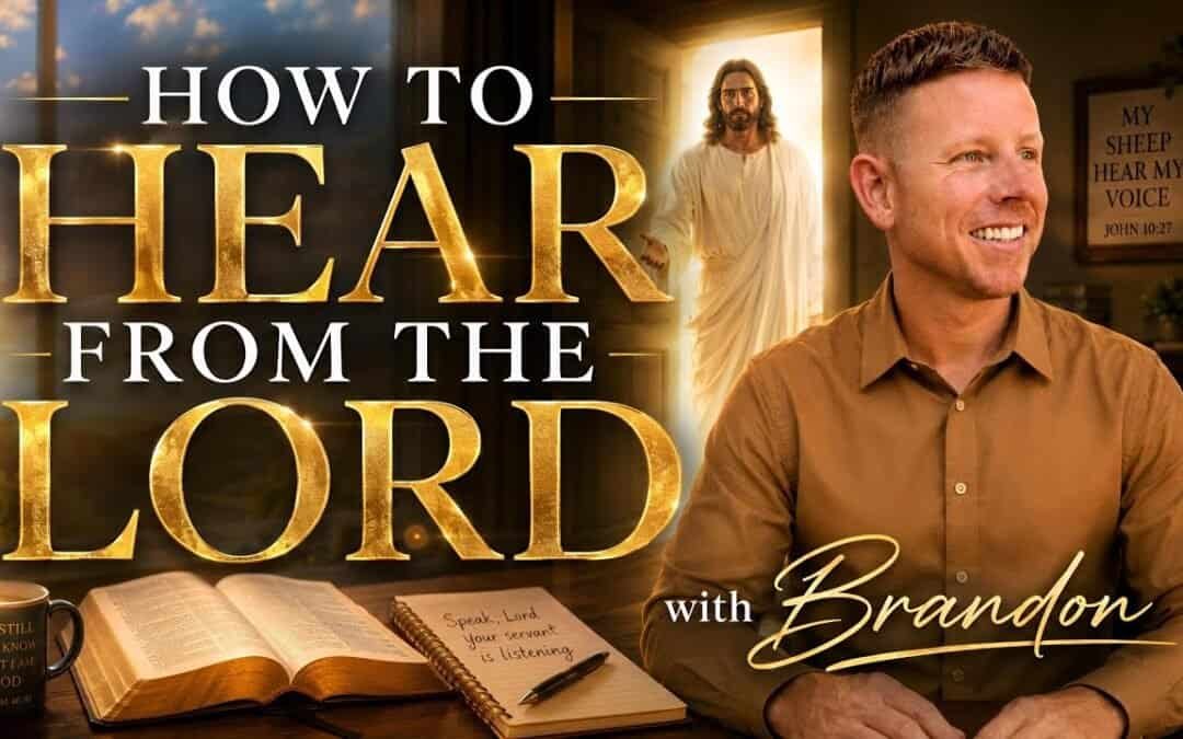 HOW TO HEAR FROM THE LORD with Brandon Featuring Special Guest Cris