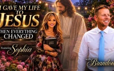 I GAVE MY LIFE TO JESUS THEN EVERYTHING CHANGED with Brandon Featuring Special Guest Sophia