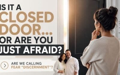 IS IT A CLOSED DOOR… OR ARE YOU JUST AFRAID? (IN THE ROOM) with Kraig & Sarah