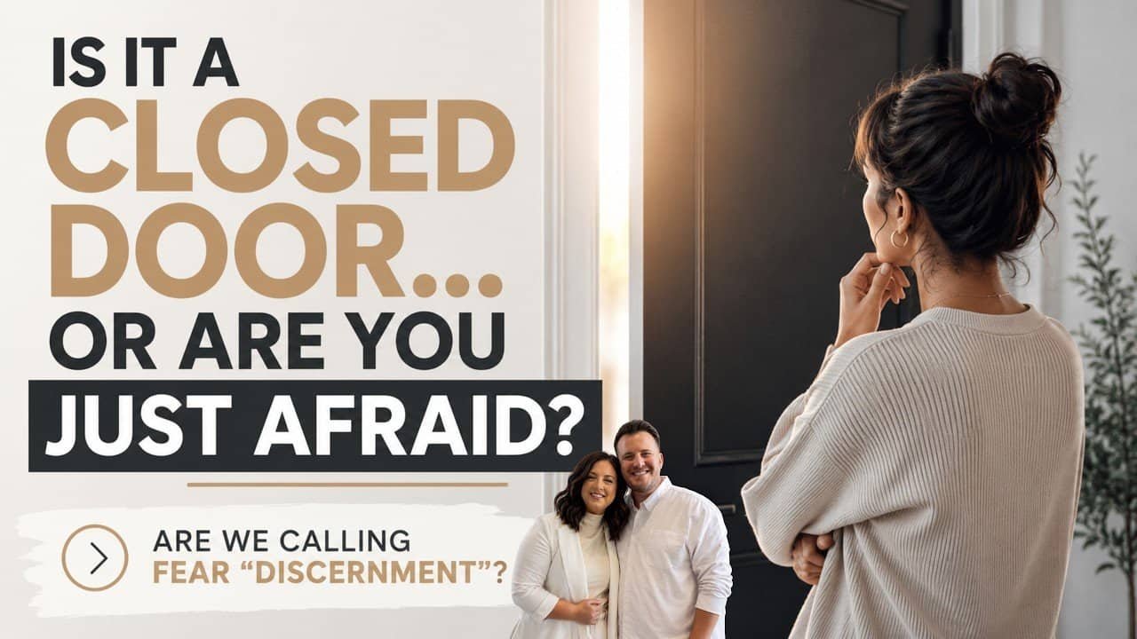 IS IT A CLOSED DOOR… OR ARE YOU JUST AFRAID? (IN THE ROOM) with Kraig & Sarah