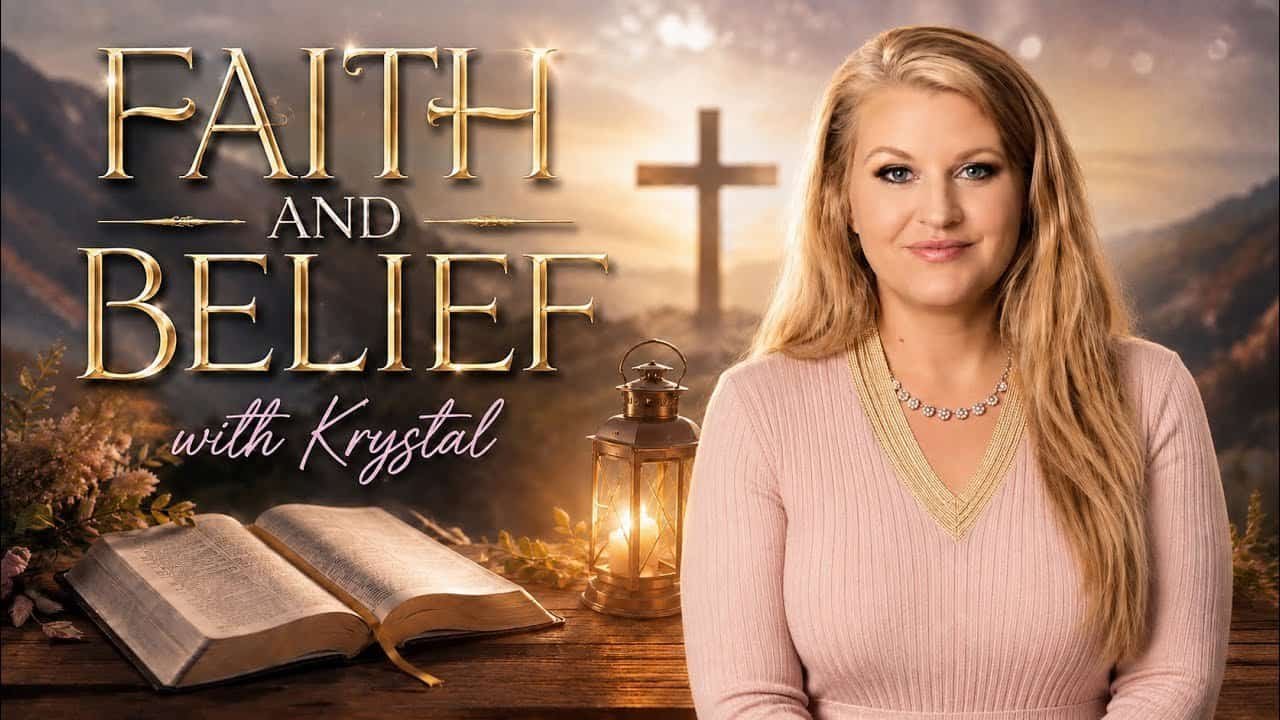 FAITH AND BELIEF ( A Study) with Krystal