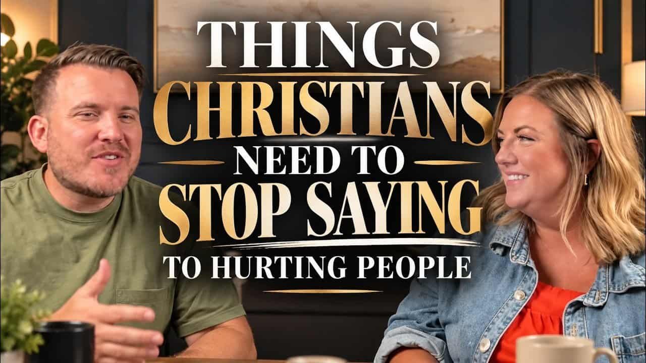 THINGS CHRISTIANS NEED TO STOP SAYING TO HURTING PEOPLE. IN THE ROOM with Kraig and Sarah